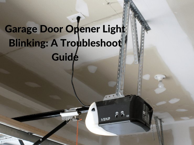 How To Check For Error Codes Or Blinking Lights On Your Garage Door Opener