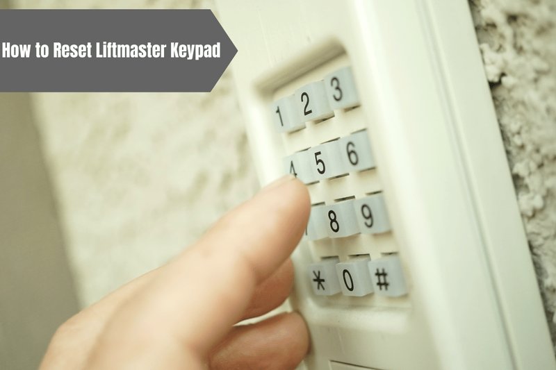 How To Reprogram Liftmaster Keypad