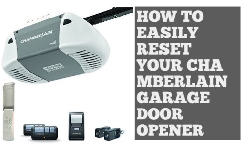 How To Reset Chamberlain Garage Door Opener