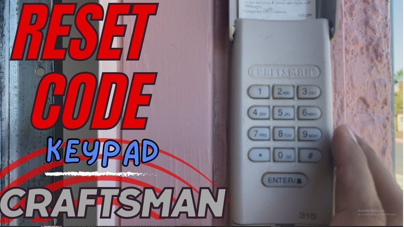 How To Reset Craftsman Keypad