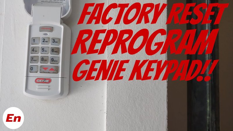 How To Reset Genie Keypad